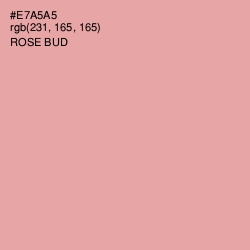 #E7A5A5 - Rose Bud Color Image